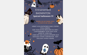 ENTRAINEMENT BADMINTON SPECIAL HALLOWEEN