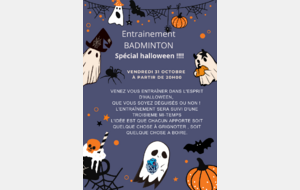 🎃 BADMINTON (ENTRAINEMENT SOUS LE THEME D'HALLOWEEN)